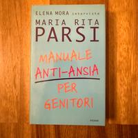 Libro Maria Rita Parsi Manuale anti-ansia...