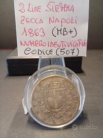2 lire Stemma Napoli 1863 in (MB+).