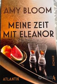 Mein zeit mit Eleanor Amy Bloom 