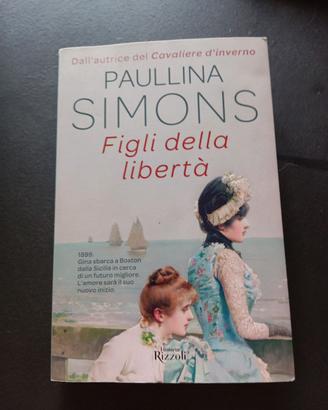Figli della libertà - P. Simons