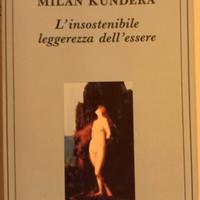L'insostenibile leggerezza dell'essere -M. Kundera