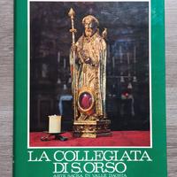LIBRO “LA COLLEGIATA DI S. ORSO - ARTE SACRA