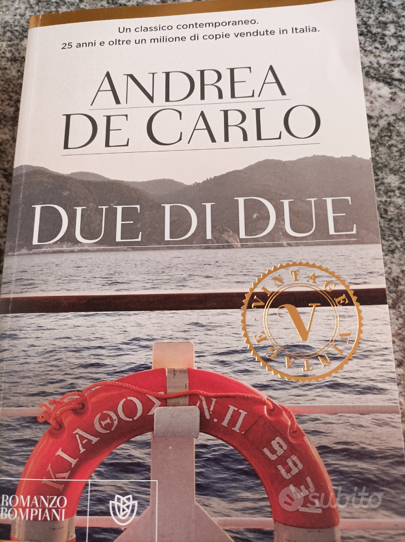 Due di due Andrea De Carlo Libri e Riviste In vendita a Chieti