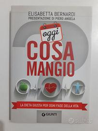 libro Oggi cosa mangio
