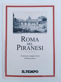 La Roma del Piranesi - Stampe 1995