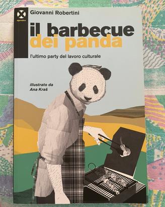 Il barbecue del panda. L’ultimo party del lavoro