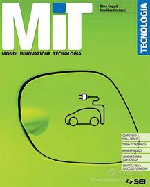 Libro scolastico. MIT Mondi Innovazione Tecnologia