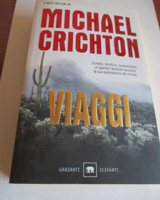 M. CRICHTON - VIAGGI