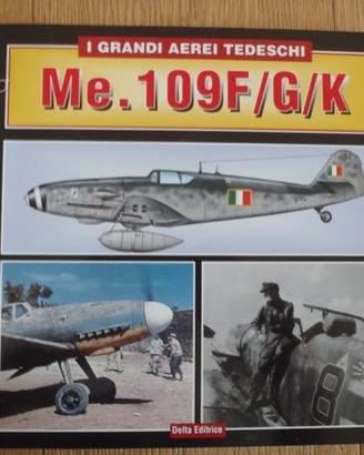 Me 109 f g k i grandi aerei tedeschi