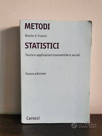Libro per università "Metodi statistici" Frosini