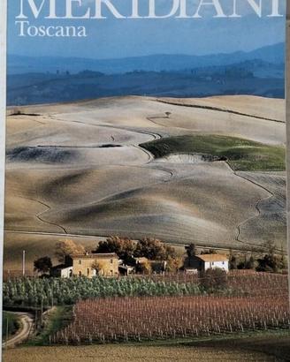 TOSCANA - MERIDIANI