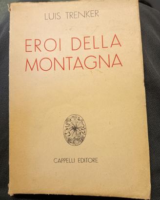eroi della montagna. Luis Trenker.