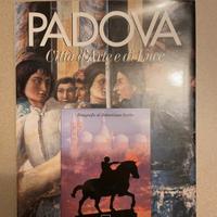 libro d'arte "Padova città d'arte e di luce"