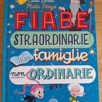 Fiabe straordinarie per famiglie non ordinarie