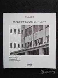 Boidi, Progettare accanto al moderno. Architettura