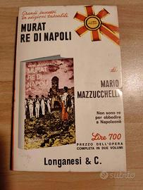 Libro "Murat, re di Napoli" - M. Mazzucchelli 1970