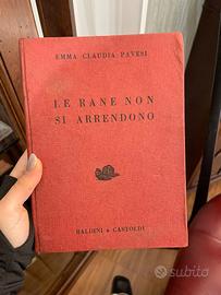 "Le Rane non si Arrendono" di Emma Claudia Pavesi