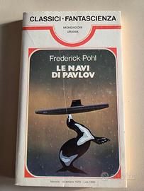Federick Pohl - Le navi di Pavlov