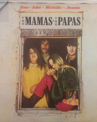 The Mamas and The Papas: Cass, John, Michelle, Den