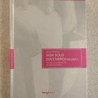 Non solo zucchero/VOLUME 2