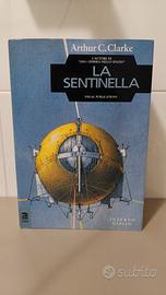 Libro La sentinella di Arthur C.Clarke 1a edizione