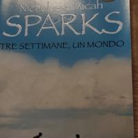 Libro "tre settimane, un mondo" di N. Sparks