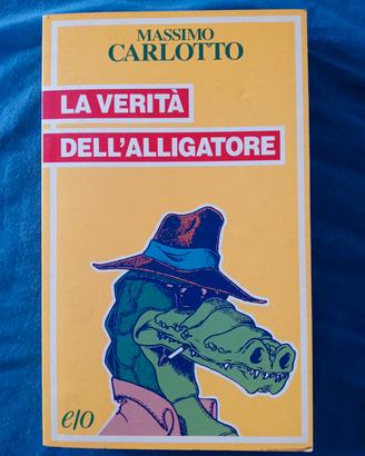 Massimo Carlotto, La verità dell'Alligatore 