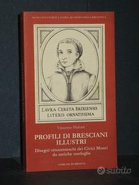 Profili di bresciani illustri da antiche medaglie