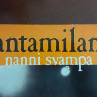 VECCHIO DISCO VINILE LP NANNI SVAMPA "CANTAMILANO"