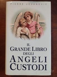 Il grande libro degli angeli custodi