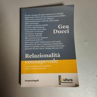 Relazionalità consapevole. La comunicazione 