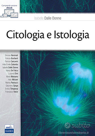 Citologia e istologia a cura di I. Dalle Donne