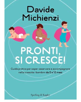 Pronti, si cresce! guida pratica