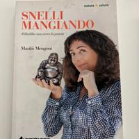 Snelli mangiando - il budda non aveva la pancia