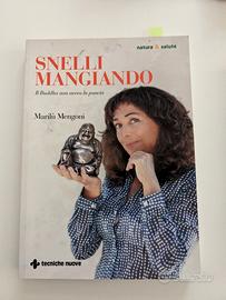 Snelli mangiando - il budda non aveva la pancia