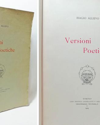 VERSIONI POETICHE - ALLIEVO BIAGIO 1a ed. 1903