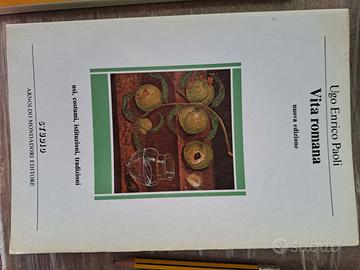 vita romana, usi  (Ugo Enrico Paoli,  Mondadori)
