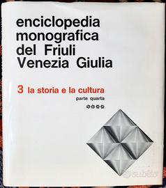 Enciclopedia del Friuli V. G. Vol.3 Storia&Cultura