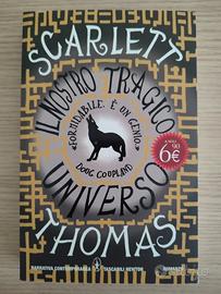 Il nostro tragico universo di Scarlett Thomas