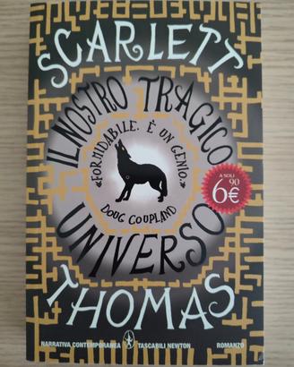 Il nostro tragico universo di Scarlett Thomas