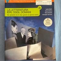 LA LETTERATURA IERI, OGGI, DOMANI 3.2