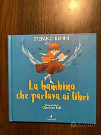Libro "La bambina che parlava ai libri"