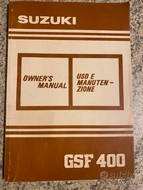 Manuale uso e manutenzione owner’s  Suzuki GSF 400