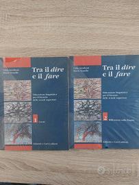 Tra il dire e il fare - scuole superiori bienno