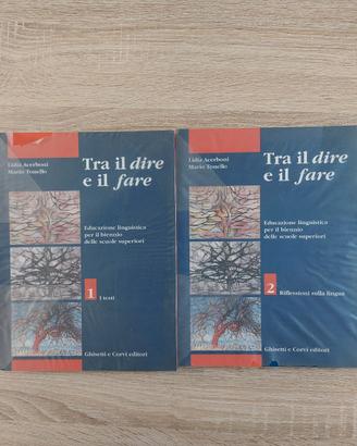 Tra il dire e il fare - scuole superiori bienno