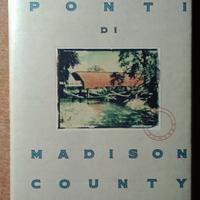 I Ponti di Madison County - Romanzo 