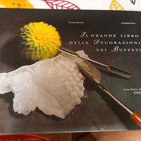 il grande libro delle decorazioni nei buffet