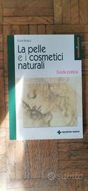 La pelle e i cosmetici naturali