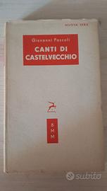 Canti di Castelvecchio - Giovanni Pascoli - 1953