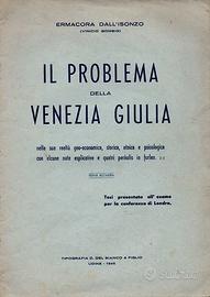 Dall’Isonzo Il problema della Venezia Giulia 1946